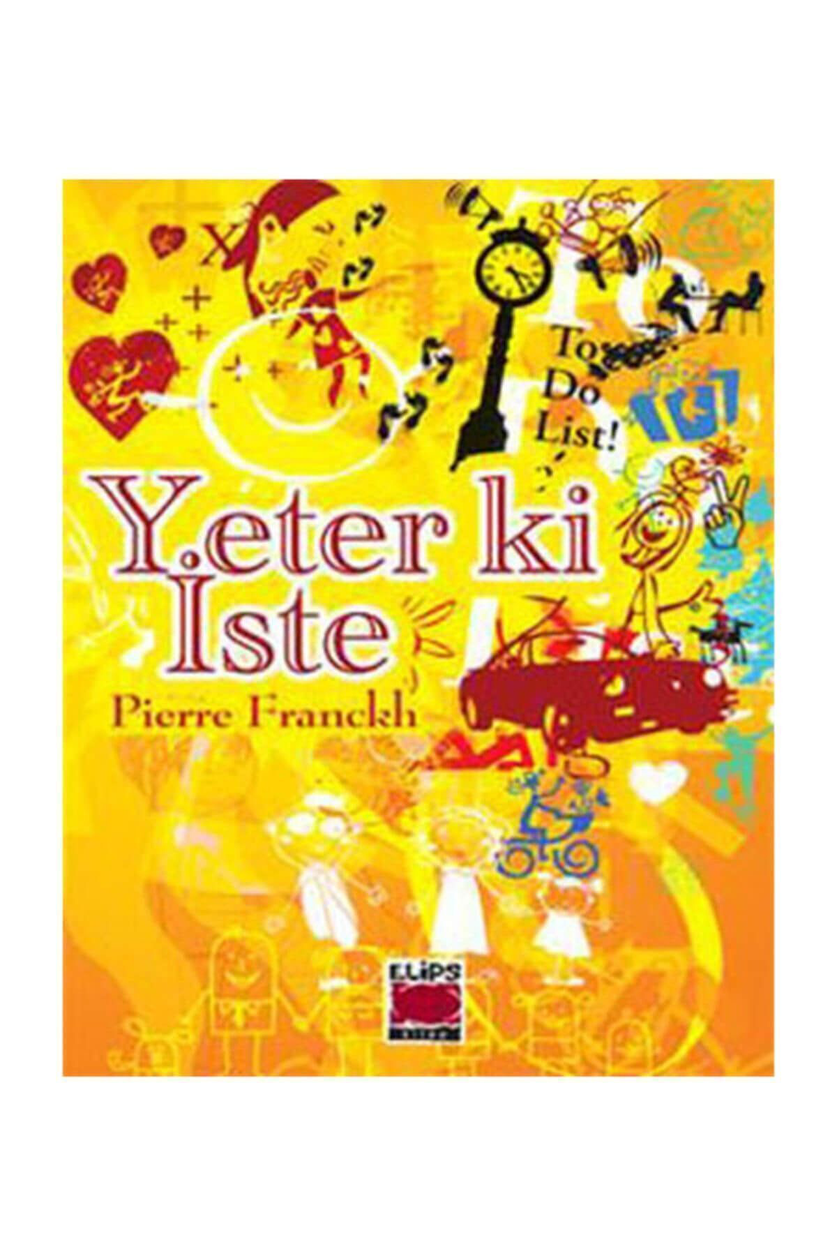 Elips Kitap Yeter Ki İste