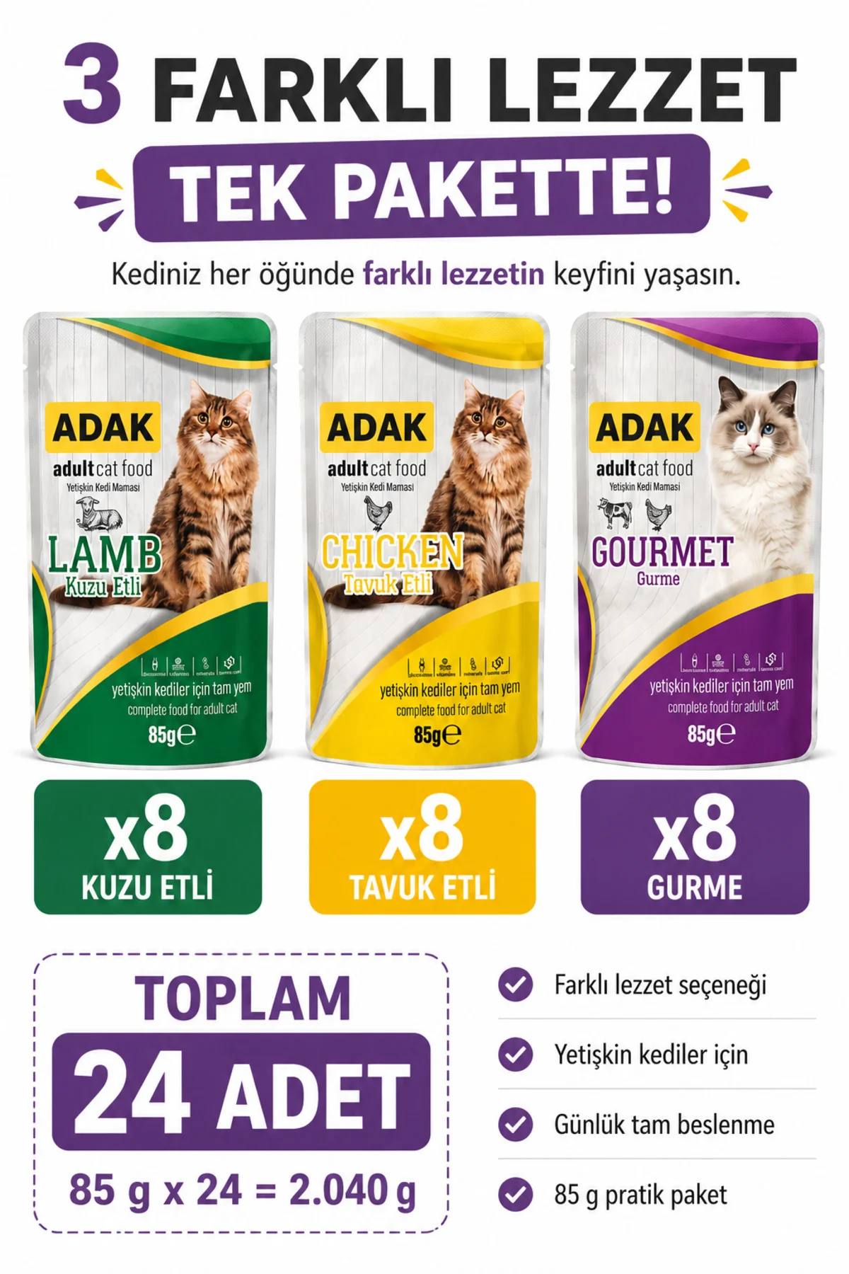Yetişkin Kedi Yaş Maması Pouch 24x85 g Karma Lezzet Paketi (8 Kuzu + 8 Tavuk + 8 Gurme) 24 Al 20 Öde