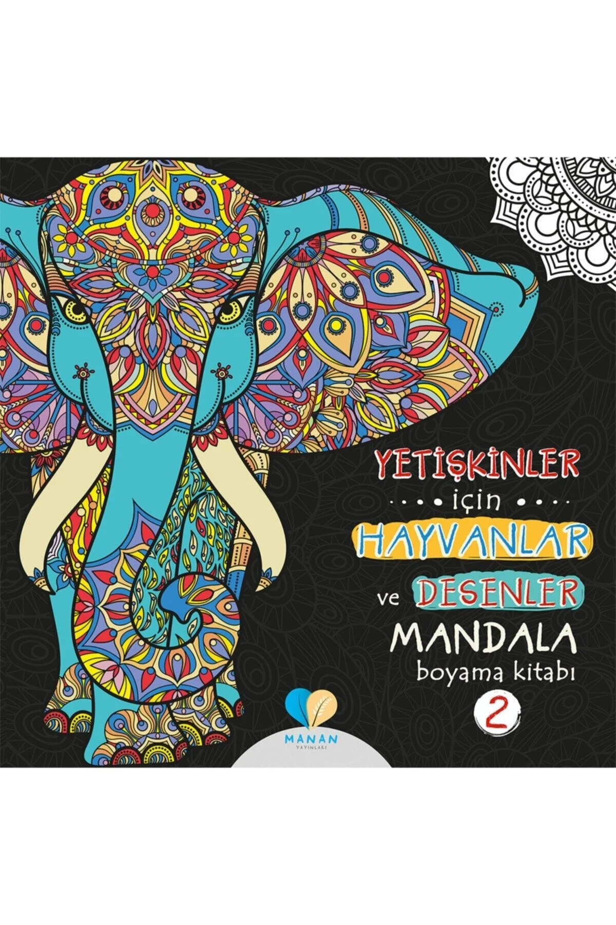 Yetişkinler Için 2 Adet Hayvanlar Ve Desenler Mandala Kitabı Fiyatı, Yorumları ve Özellikleri