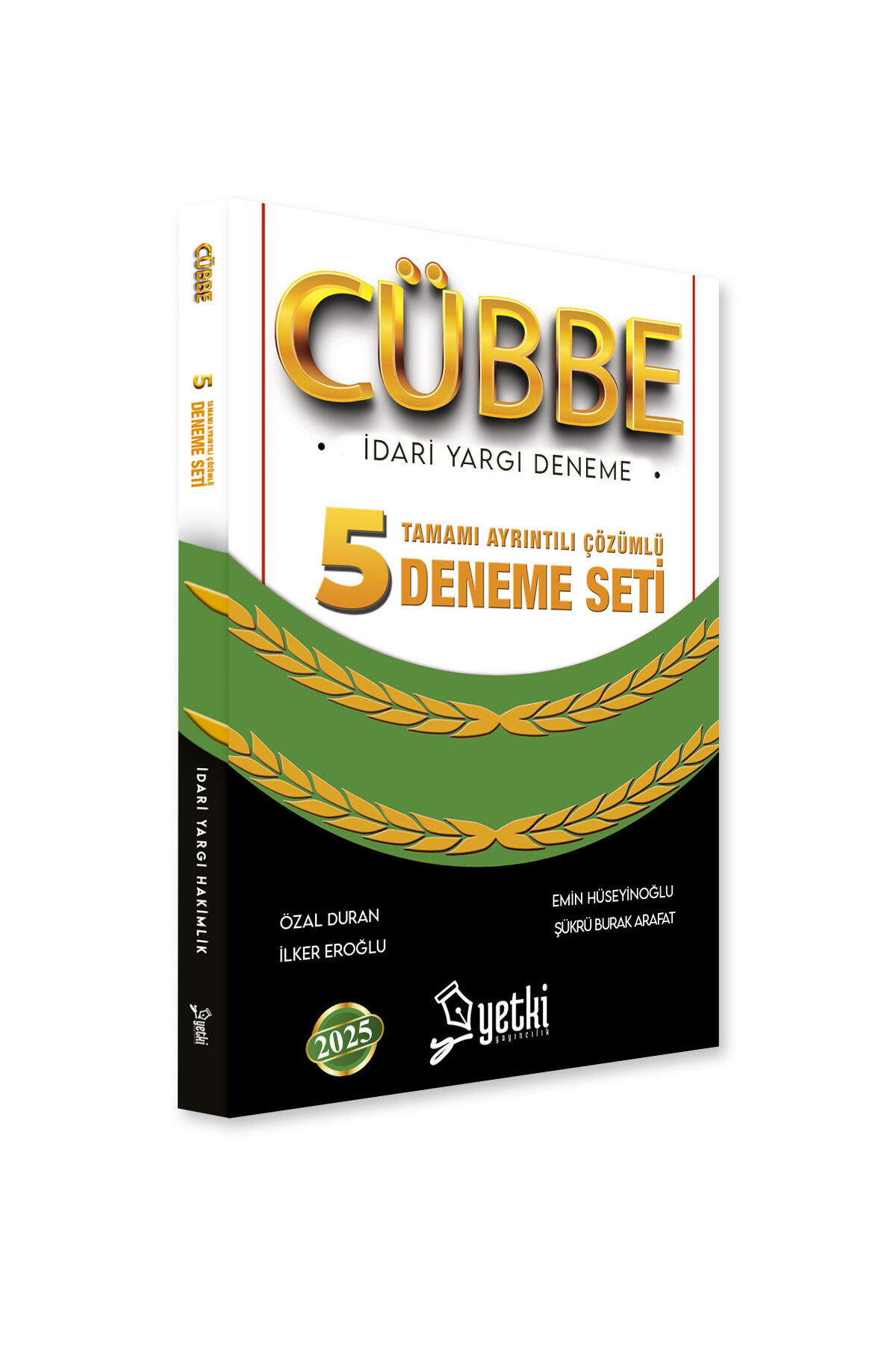 Yetki 2025 Baskı İdari Yargı Hakimlik CÜBBE 5 Deneme Çözümlü