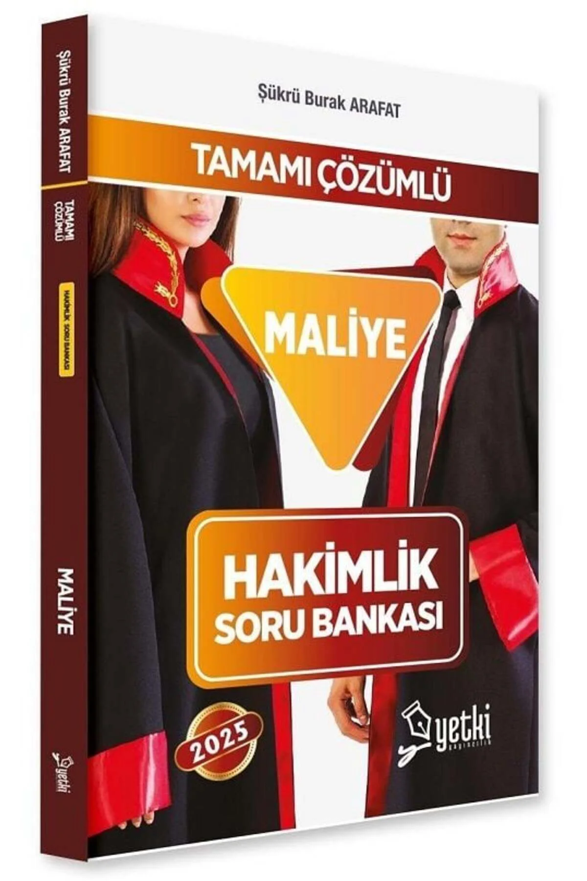 Yetki 2025 Hakimlik Maliye Soru Bankası 5. Baskı - Şükrü Burak Ar