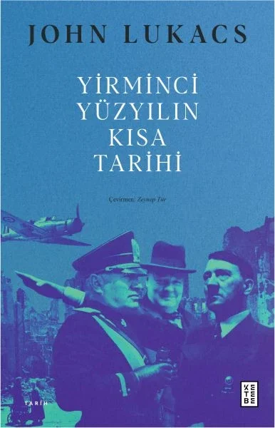 Yirminci Yüzyılın Kısa Tarihi Yirminci Yüzyılın Kısa Tarihi