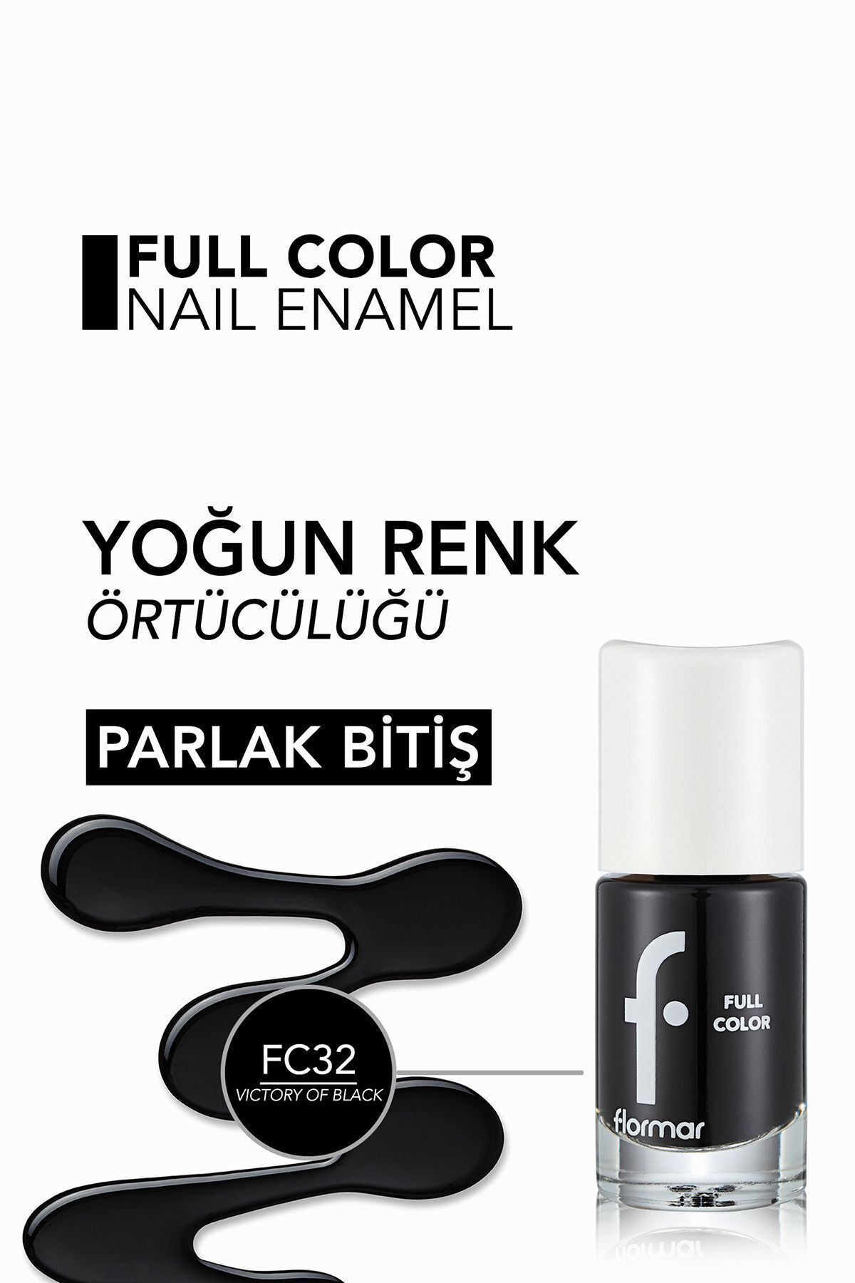 Yoğun Pigmentli Parlak Oje- Full Color Nail Enamel- Fc32 Vıctory 