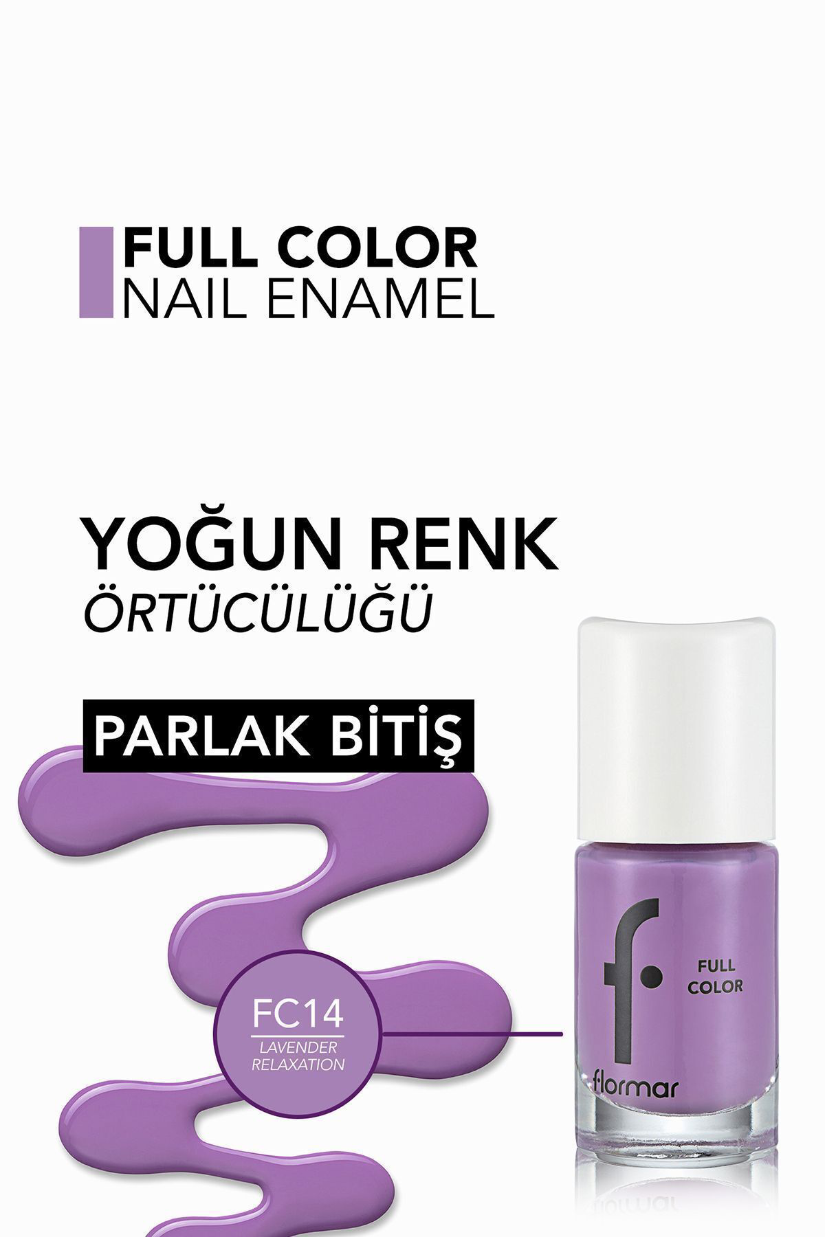 Flormar Yoğun Pigmentli Parlak Oje- Full Color Nail Enamel- Fc14 Lavender