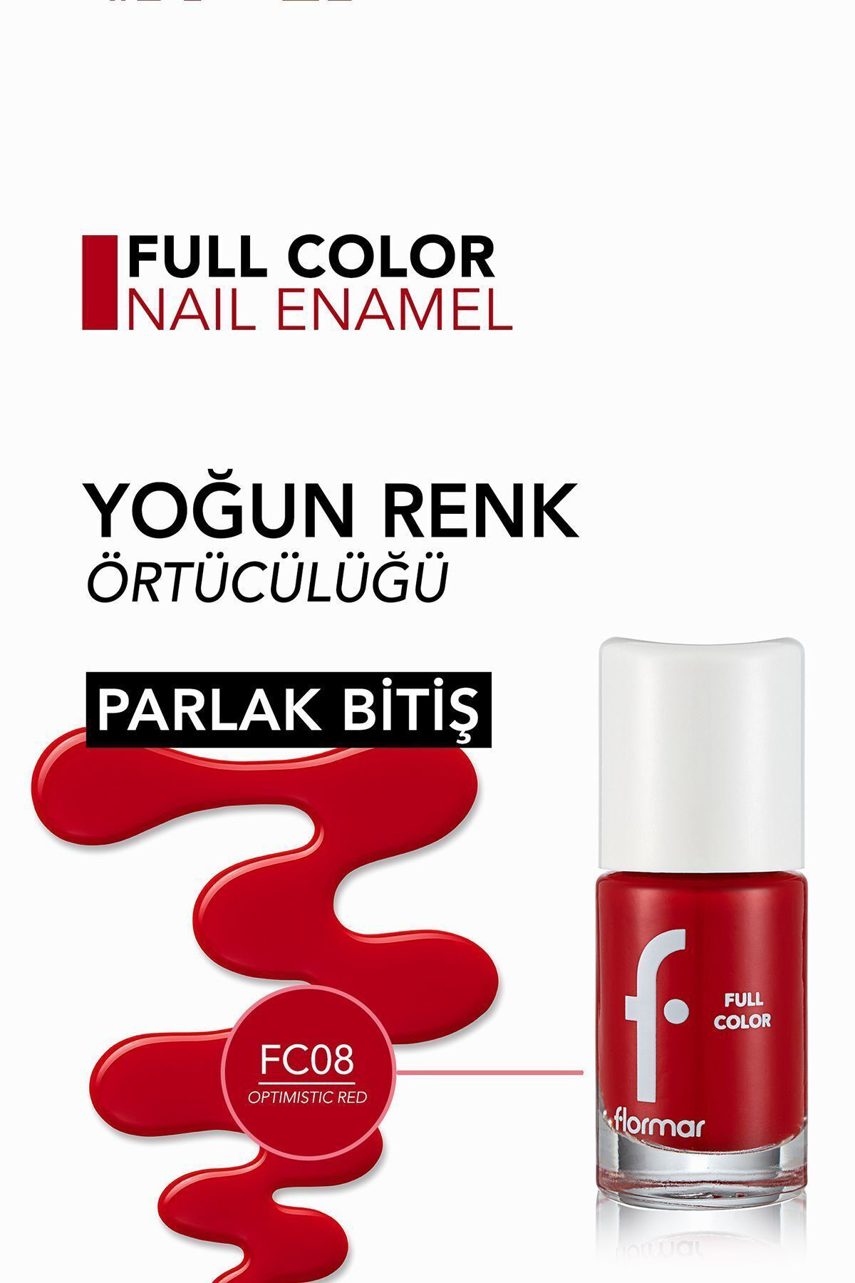 Flormar Yoğun Pigmentli Parlak Oje- Full Color Nail Enamel- Fc08 Optımıst