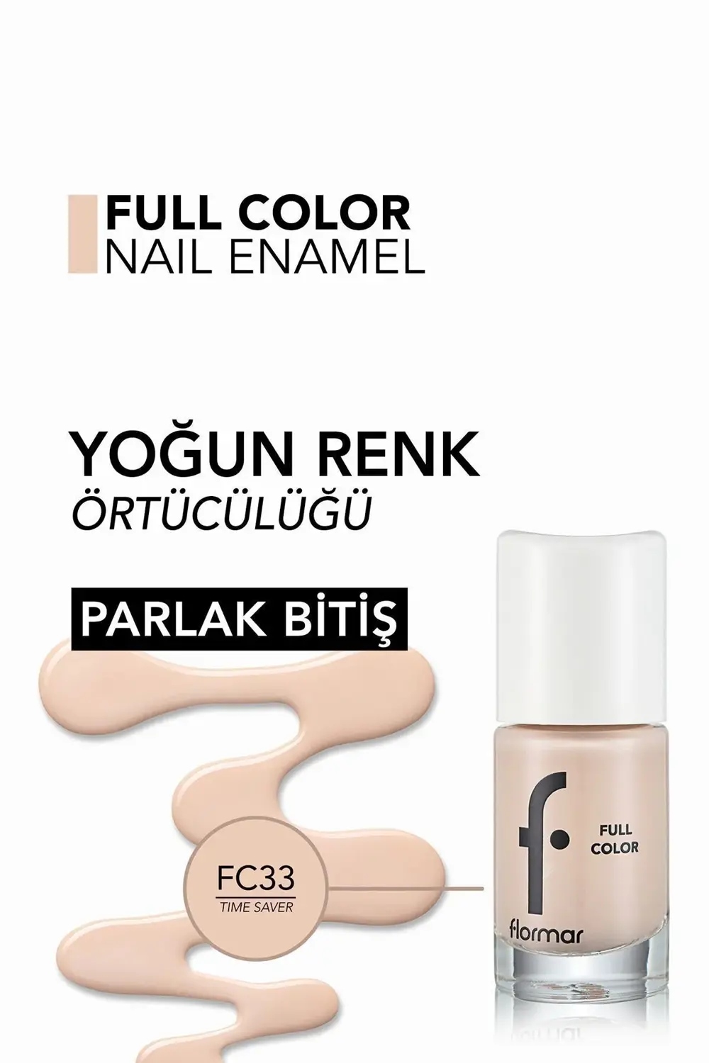Yoğun Pigmentli Parlak Oje-full Color Nail Enamel- Fc33 Tıme Save
