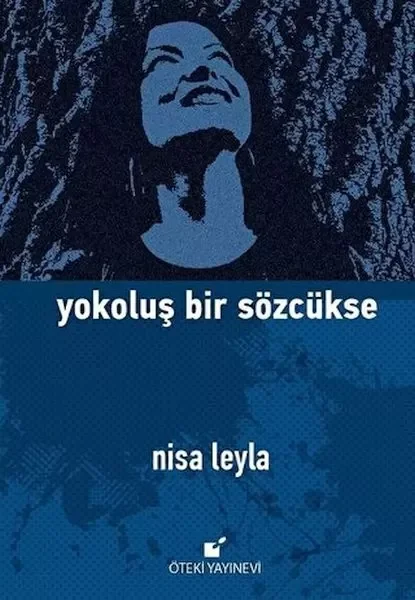 Yokoluş Bir Sözcükse