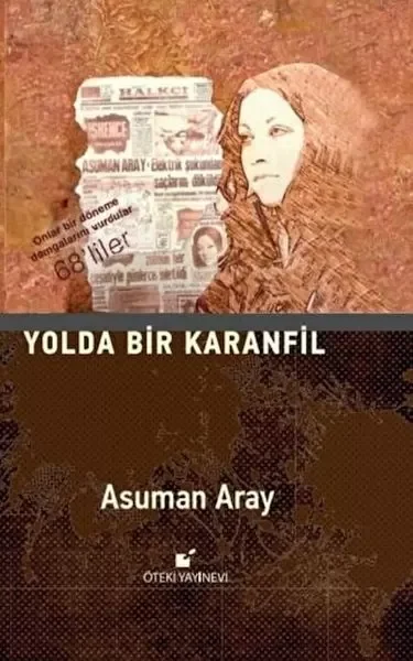 Yolda Bir Karanfil Fiyatı, Yorumları ve Özellikleri