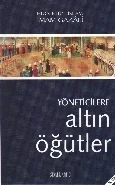 Yöneticilere Altın Öğütler Fiyatı, Yorumları ve Özellikleri