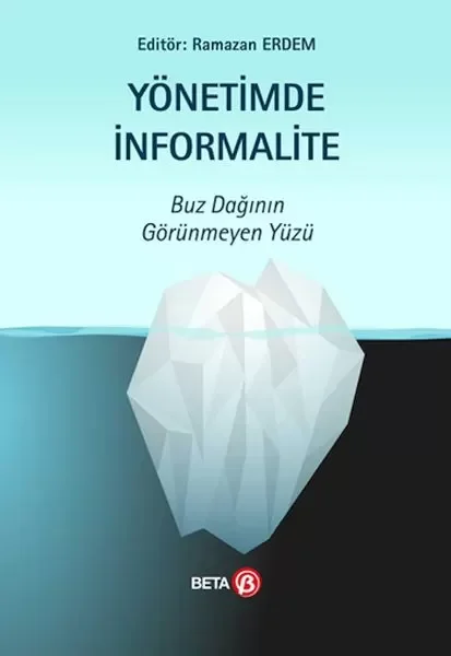 Yönetimde İnformalite Fiyatı, Yorumları ve Özellikleri