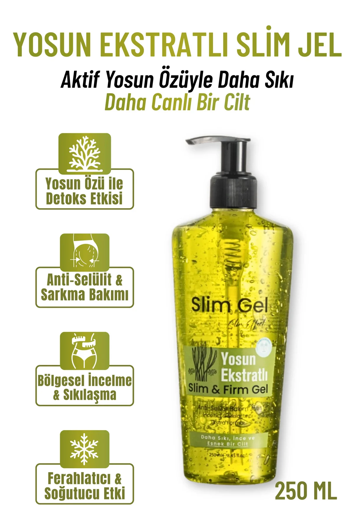 Yosun Özlü Ekstra Slim Jel – Selülit & Çatlak Karşıtı, Bölgesel İ