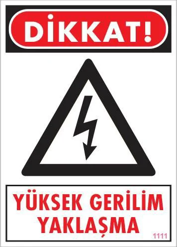 Yüksek Gerilim Uyarı Levhası 25x35 KOD:1111 Fiyatı, Yorumları ve Özellikleri