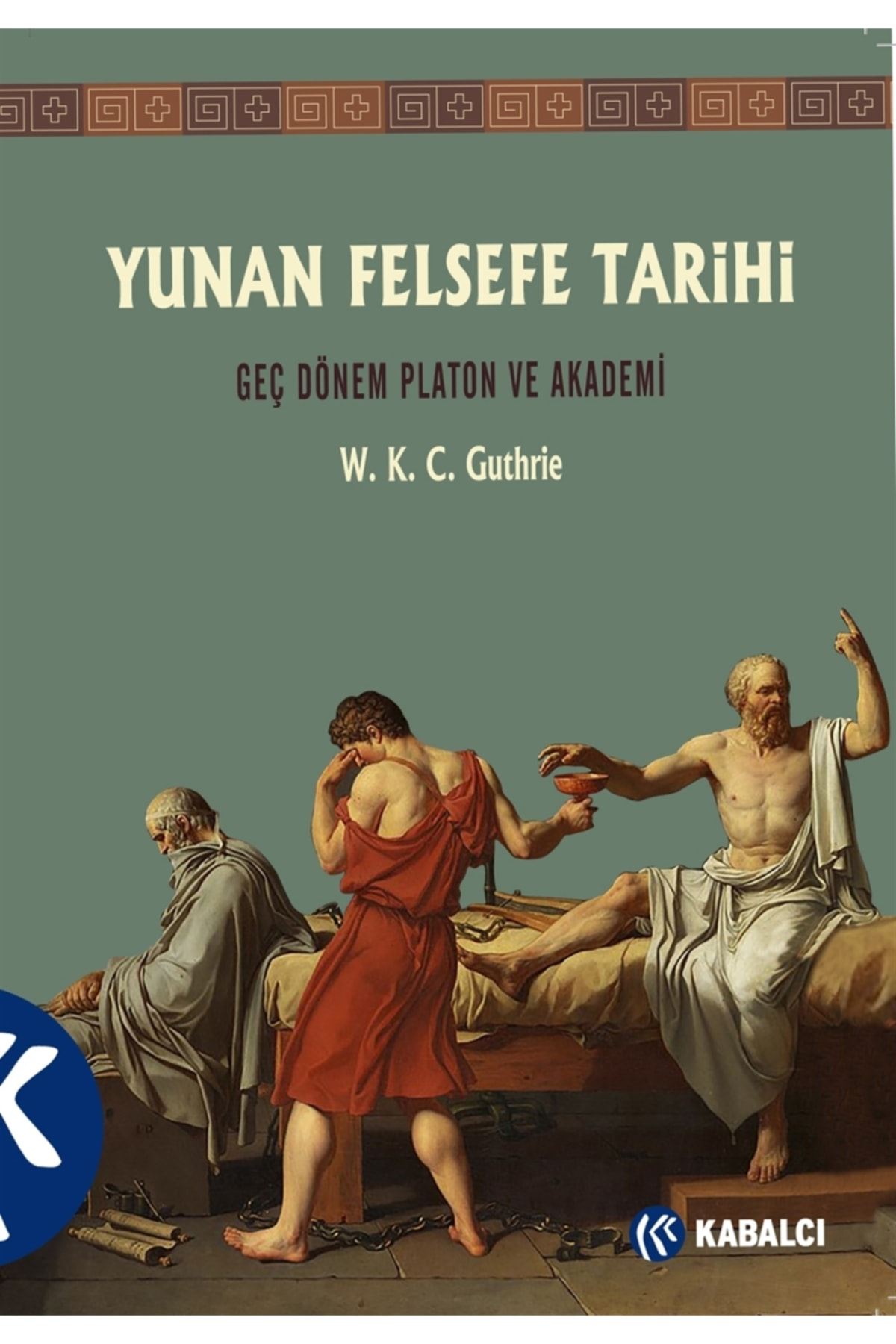 Yunan Felsefe Tarihi 5.cilt