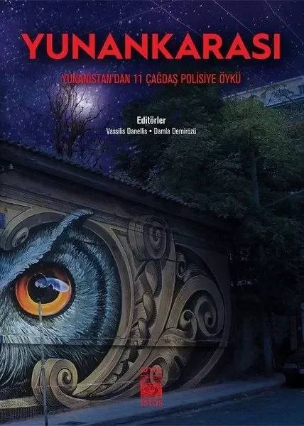Yunankarası - Yunanistan'dan 11 Çağdaş Polisiye Öykü