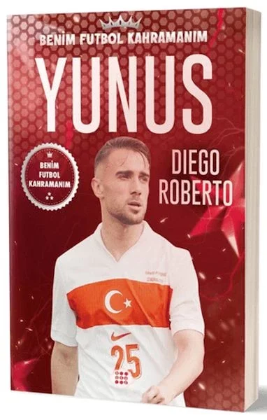 Yunus Akgün - Benim Futbol Kahramanım Fiyatı, Yorumları ve Özellikleri