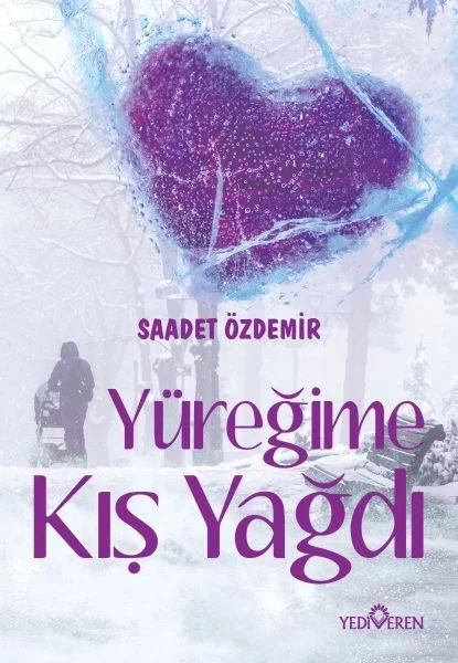 Yüreğime Kış Yağdı Fiyatı, Yorumları ve Özellikleri