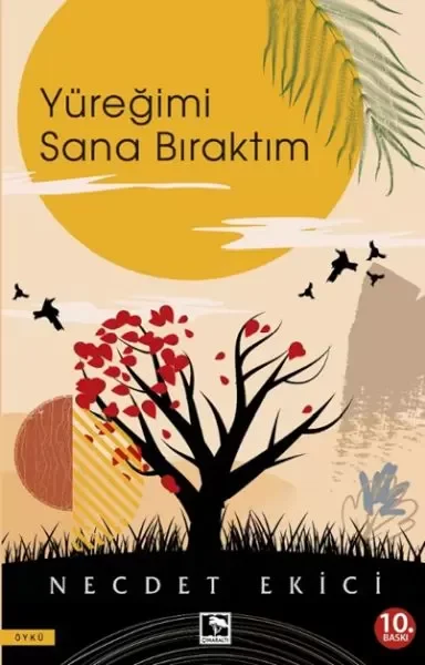 Yüreğimi Sana Bıraktım Fiyatı, Yorumları ve Özellikleri