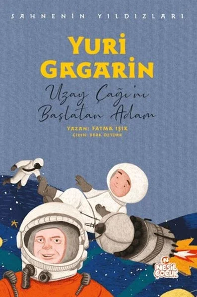 Yuri Gagarin - Sahnenin Yıldızları Fiyatı, Yorumları ve Özellikleri