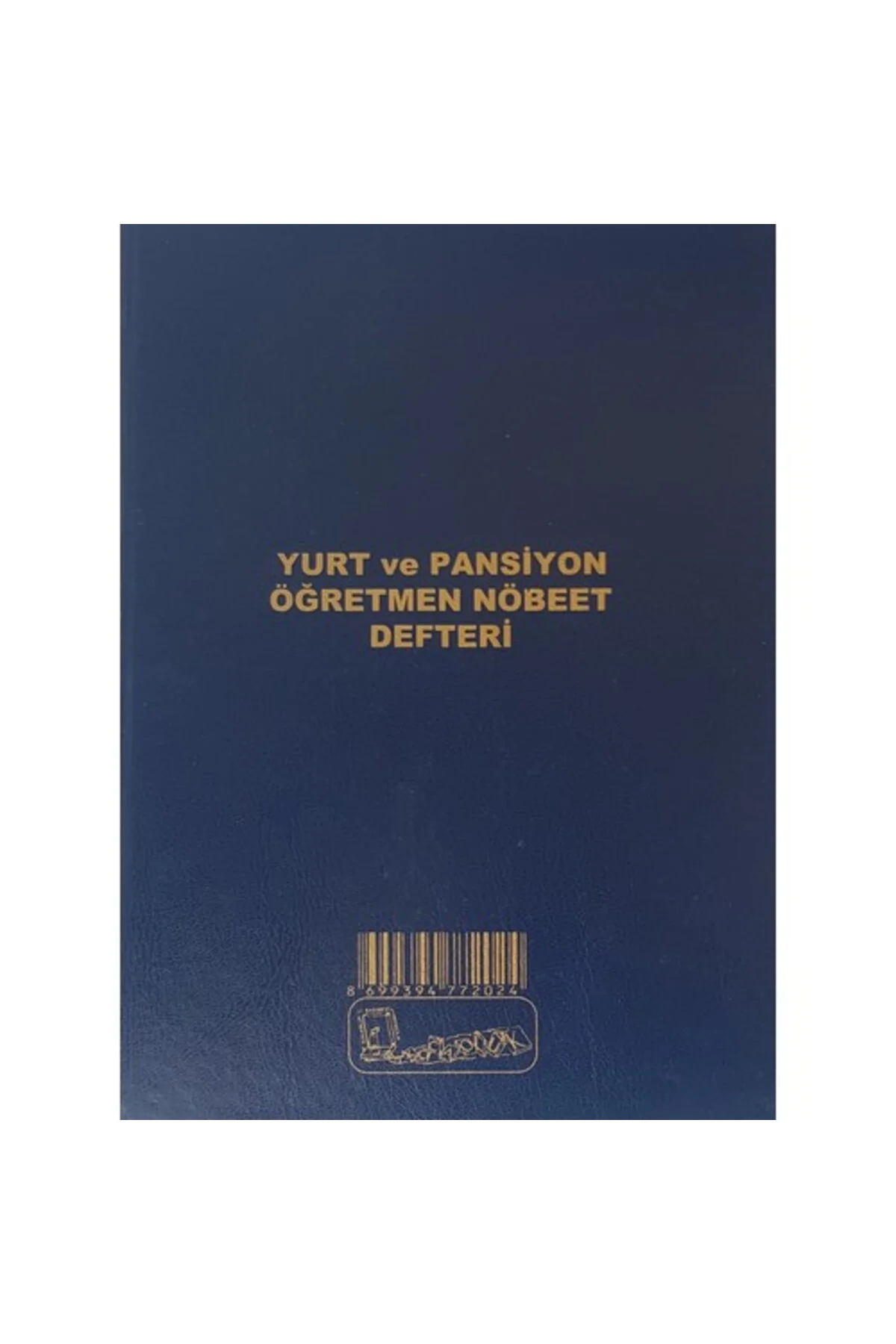 Yurt Ve Pansiyon Öğretmen Nöbet Defteri Cilt Kapak