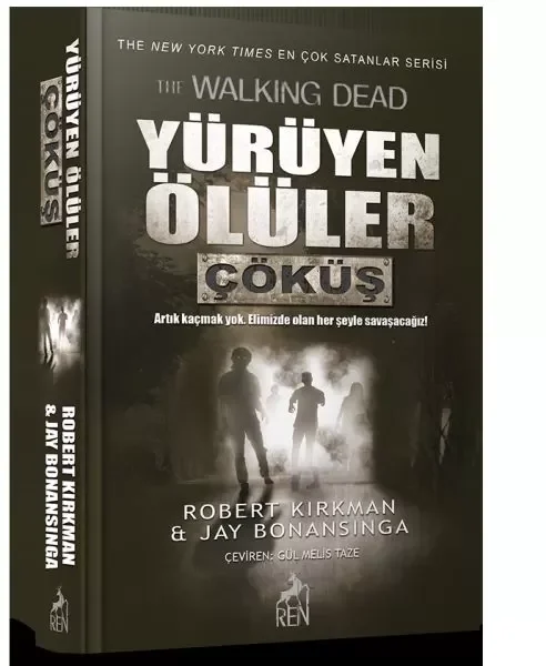 Yürüyen Ölüler - Çöküş
