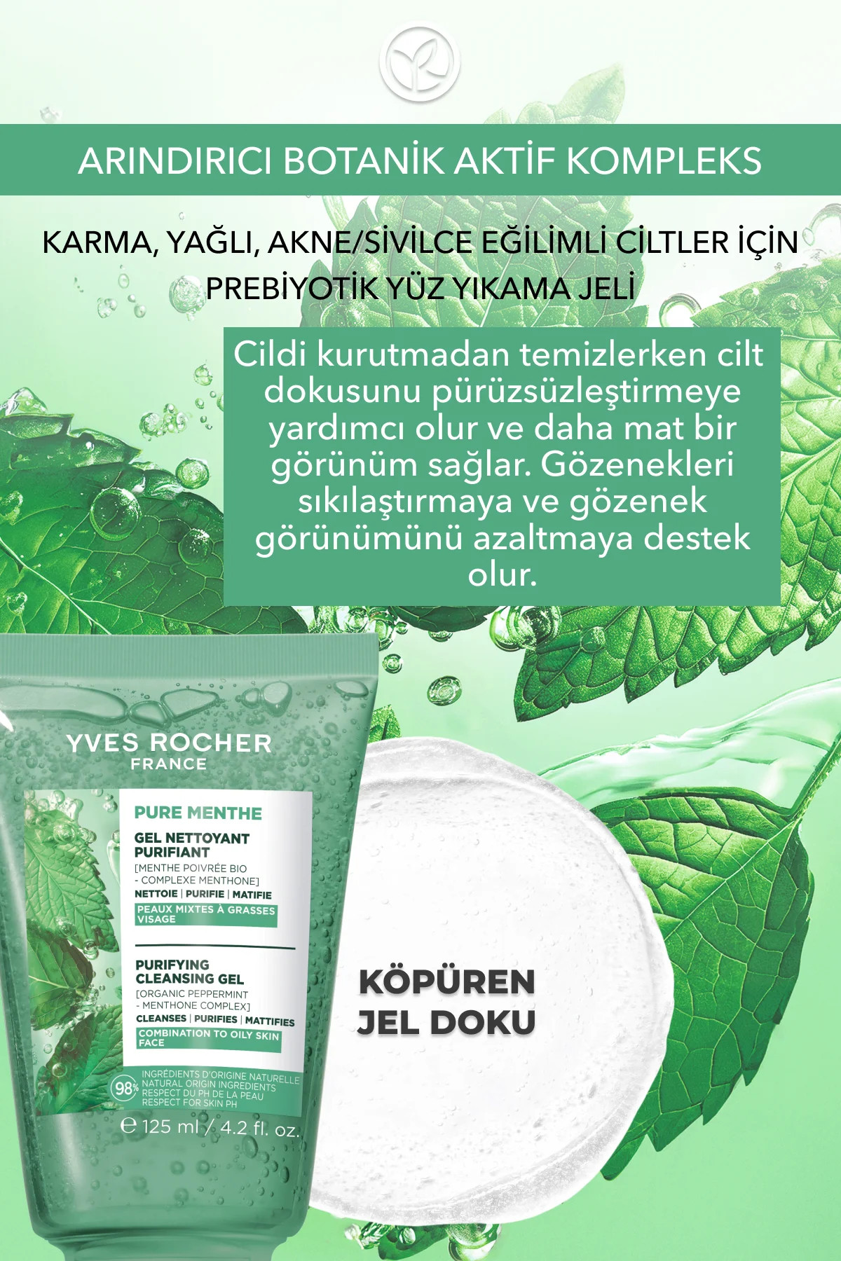 Yüz Yıkama Jeli-Karma,Yağlı, Sivilce Eğilimli Cilt-Pure Menthe Ar