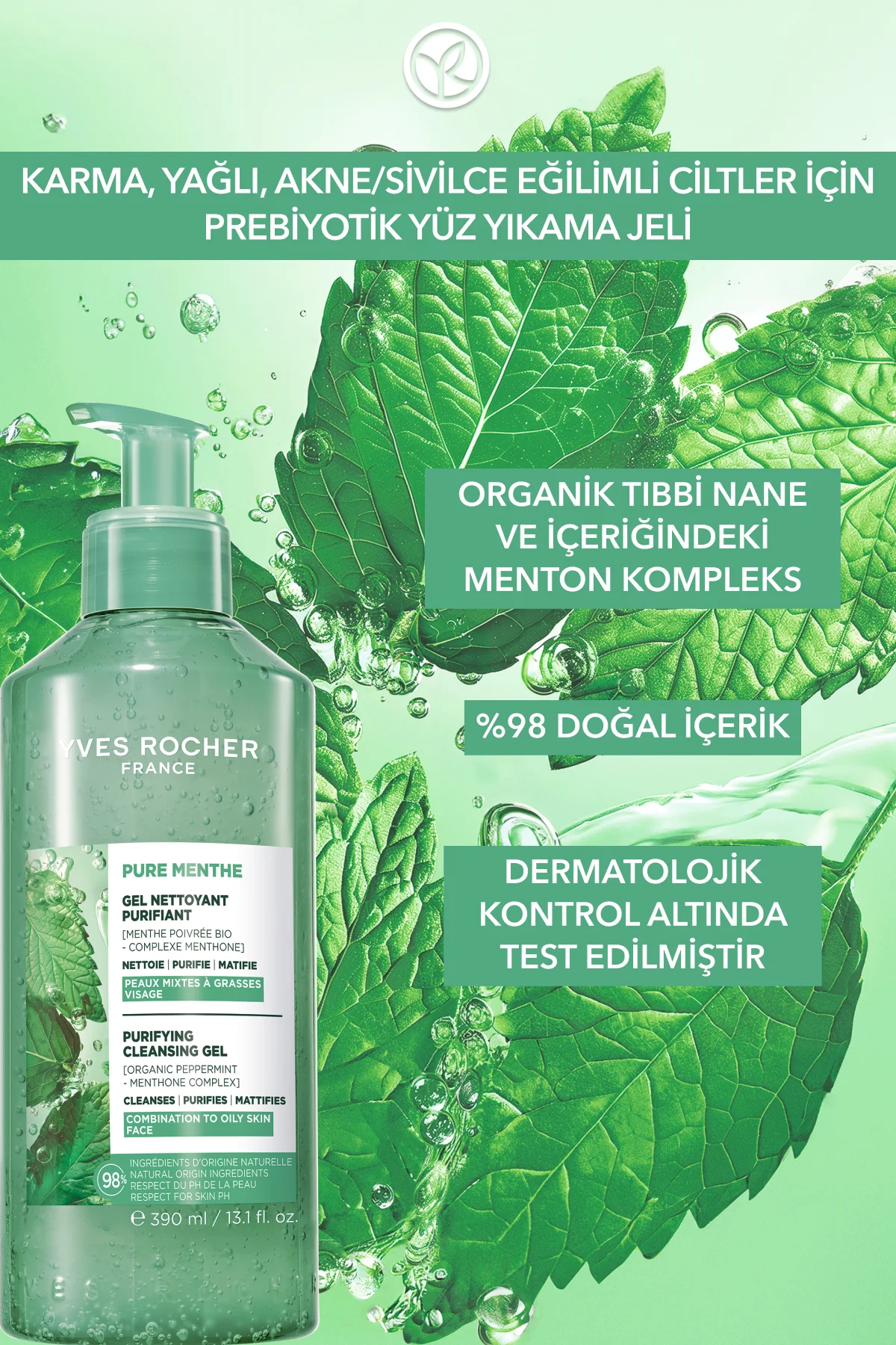 Yüz Yıkama Jeli-Karma,Yağlı,Sivilce Eğilimli Cilt-Pure Menthe Arı