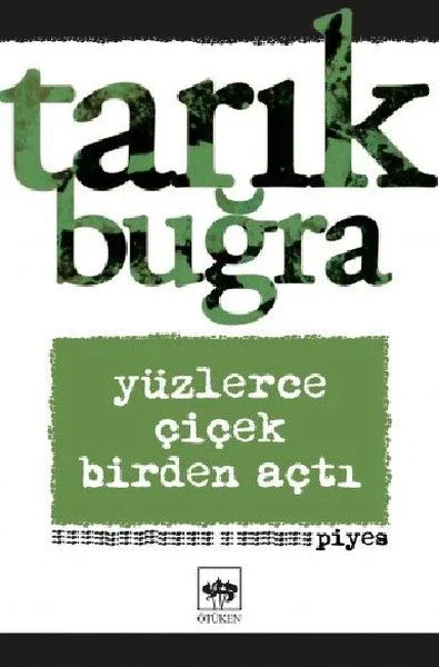 Yüzlerce Çiçek Birden Açtı - Piyes Fiyatı, Yorumları ve Özellikleri