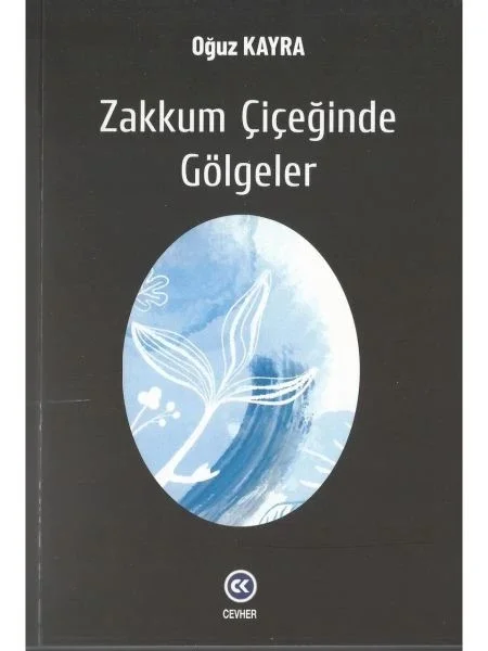 Zakkum Çiçeğinde Gölgeler Fiyatı, Yorumları ve Özellikleri