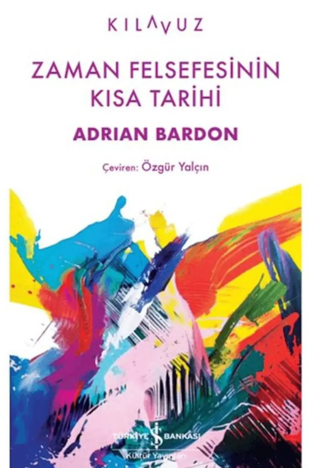 Zaman Felsefesinin Kısa Tarihi