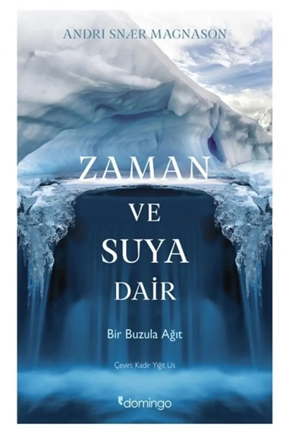 Zaman Ve Suya Dair