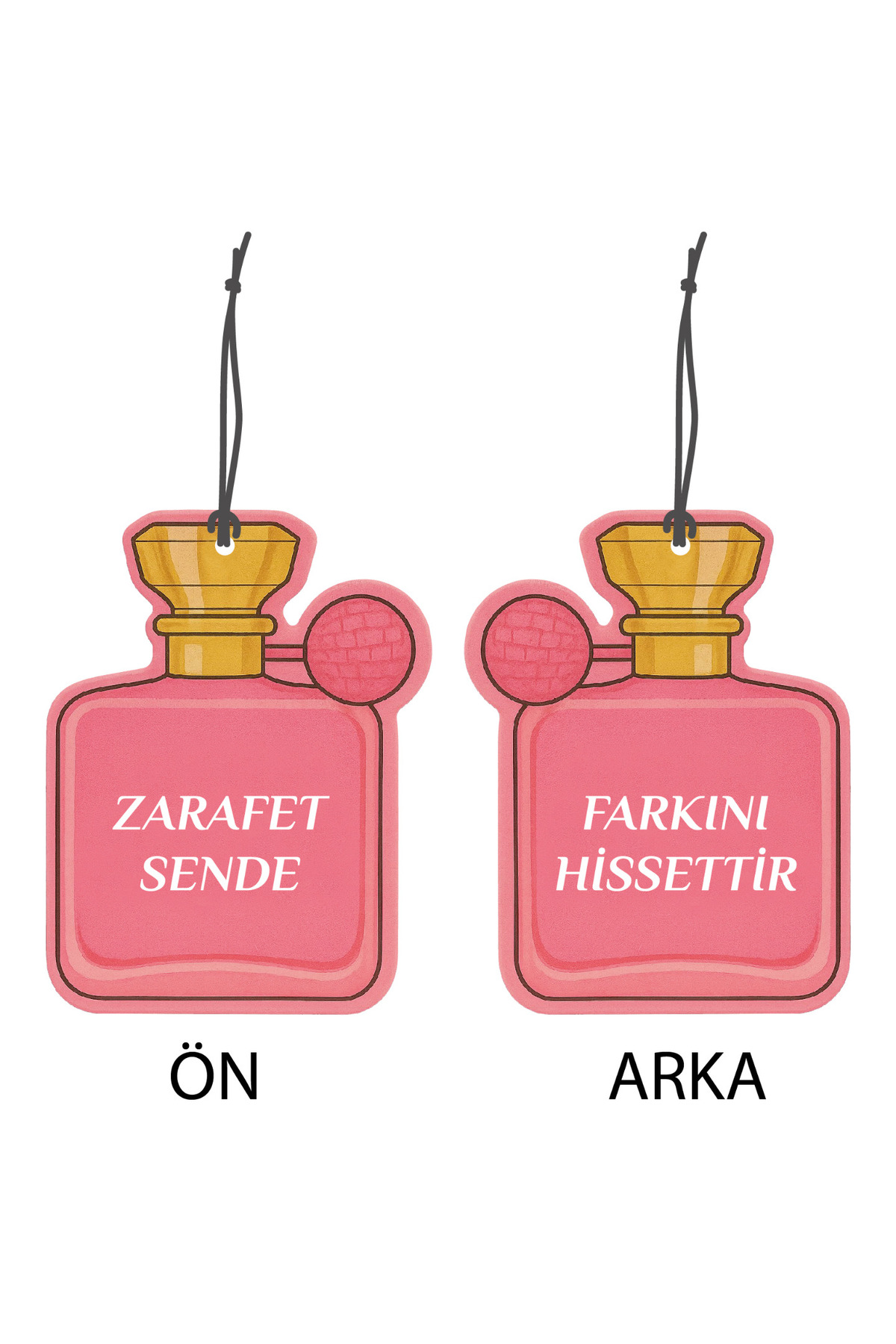 Zarafet Sende Farkını Hissettir Görselli Çift Yönlü Dekoratif Oto