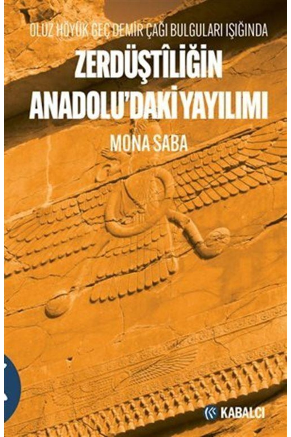Zerdüstiliğin Anadoludaki Yayılımı