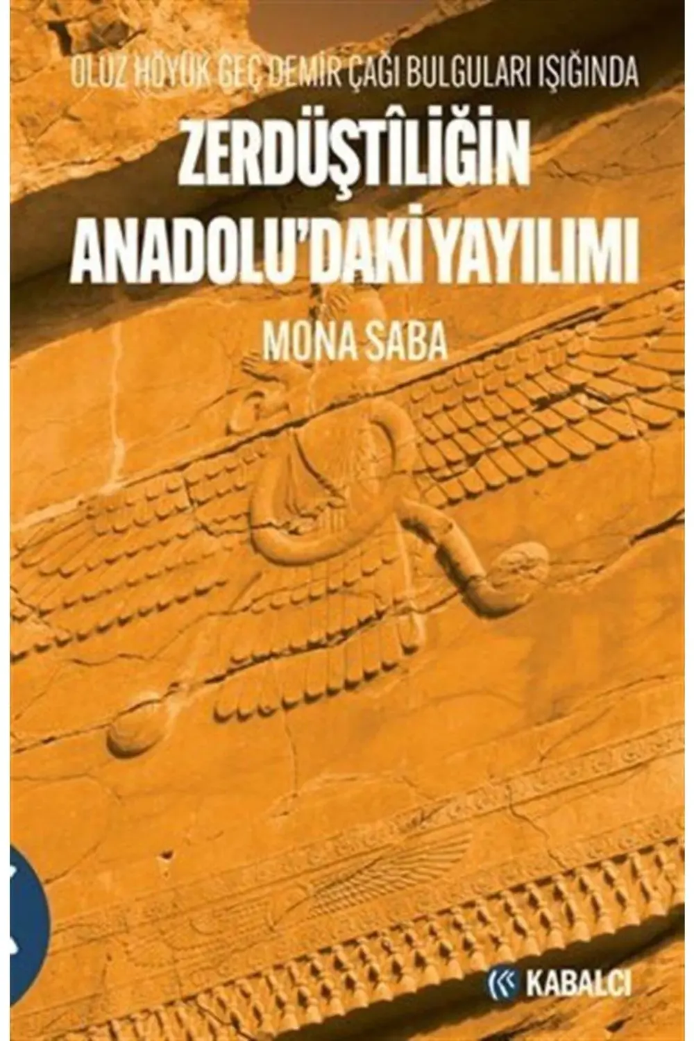 Zerdüstiliğin Anadoludaki Yayılımı