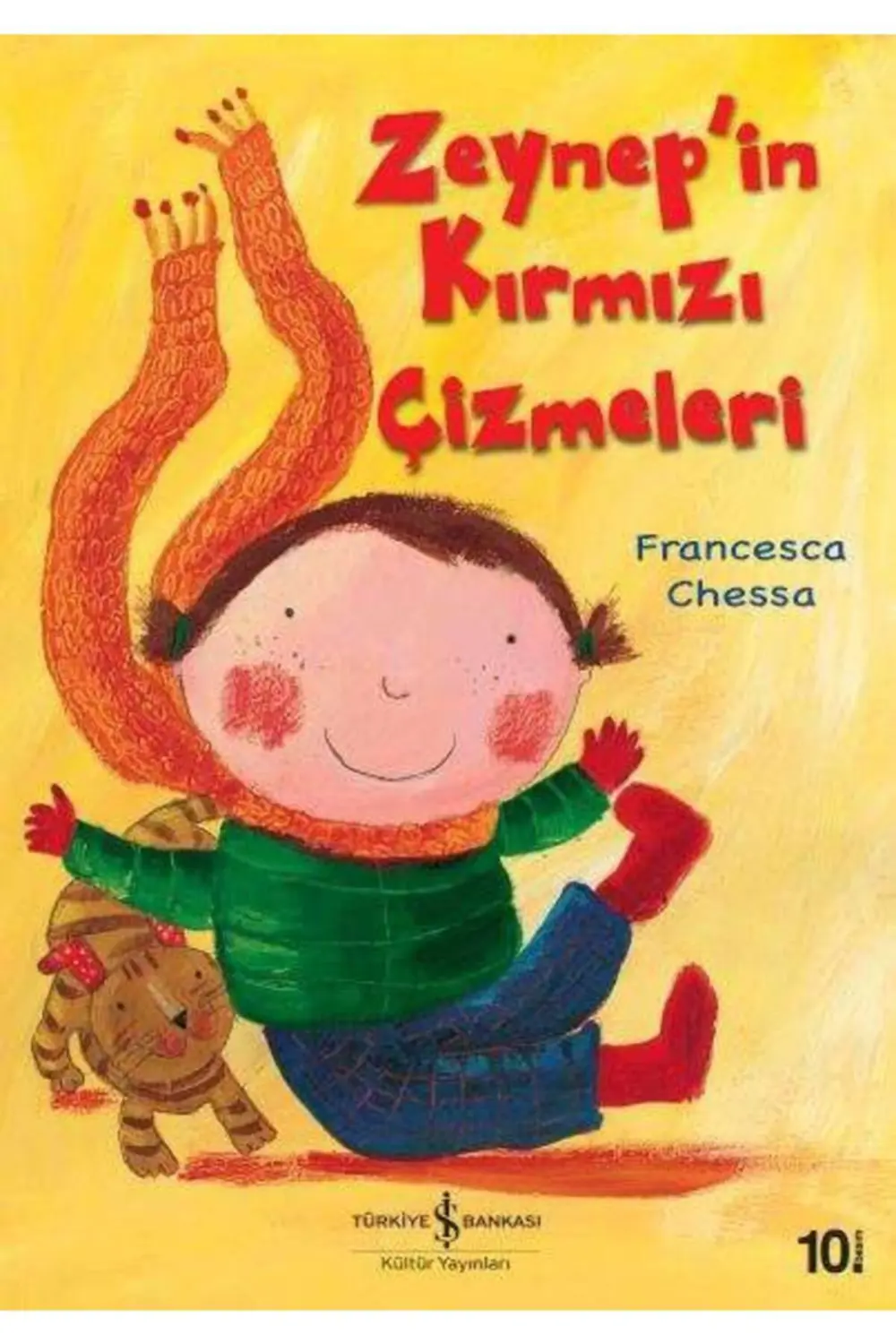 Zeynep’in Kırmızı Çizmeleri