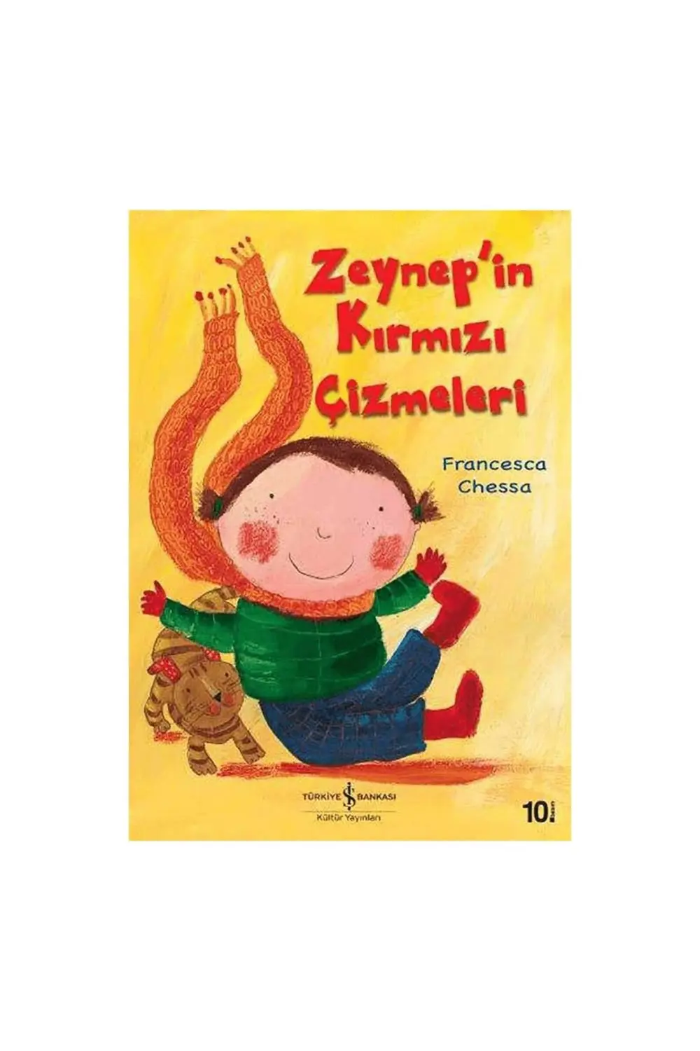 Zeynep’in Kırmızı Çizmeleri