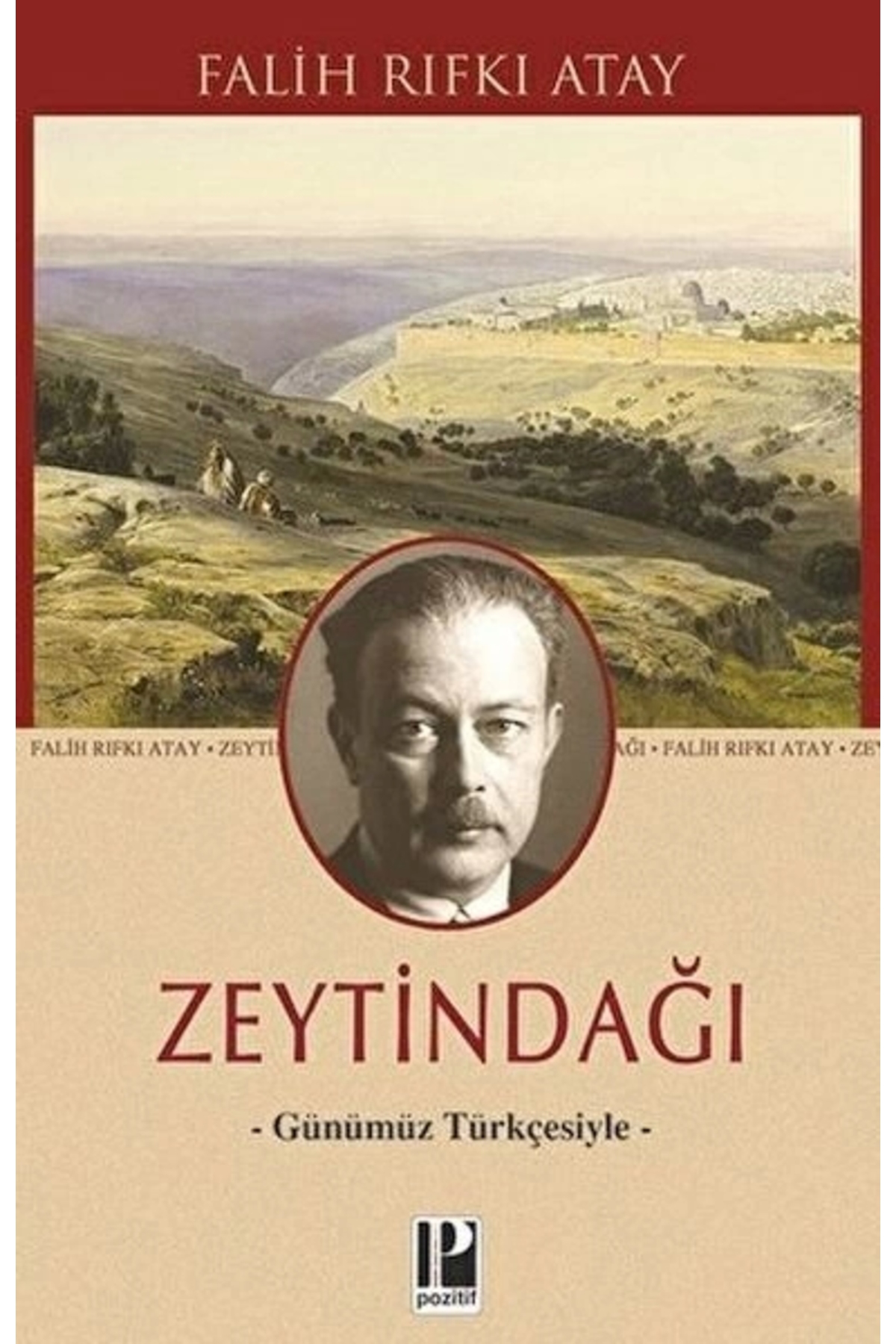 Pozitif Yayinlari Zeytindaği Günümüz Türkçesiyle