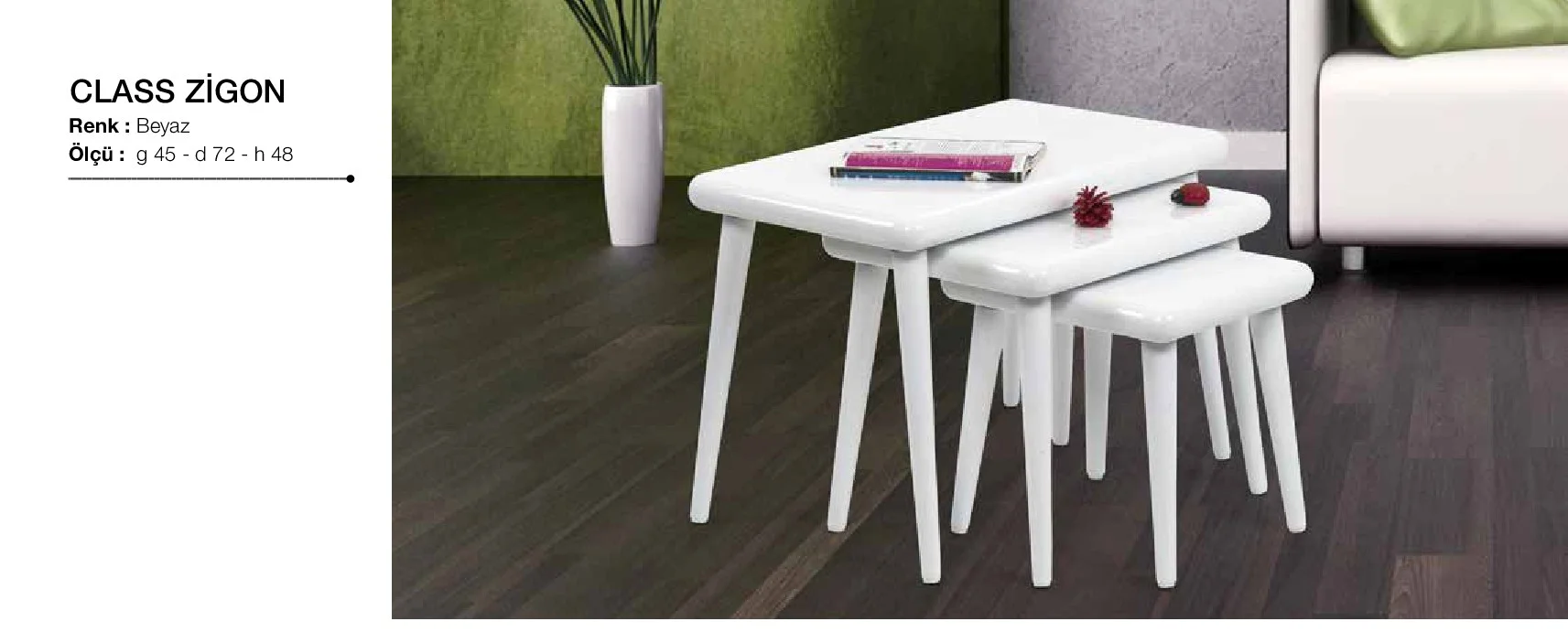 Zigon Osm 17600 Model class Sehpa Parlak Beyaz boya Kayın aslan a Zigon Osm 17600 Model class Sehpa Parlak Beyaz boya Kayın aslan a