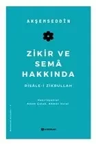 Zikir ve Sema Hakkında
