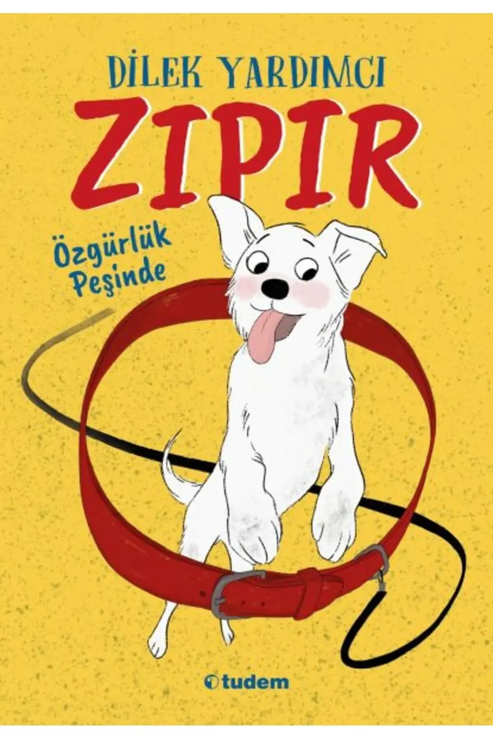 Zıpır Özgürlük Peşinde