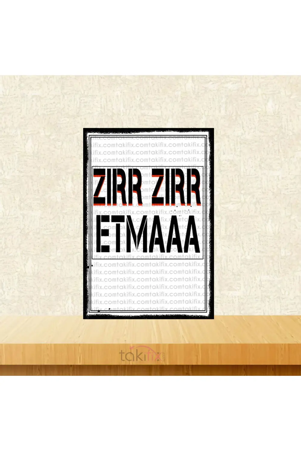 Zır Zır Etmaa 20x30 Cm Retro Ahşap Tablo