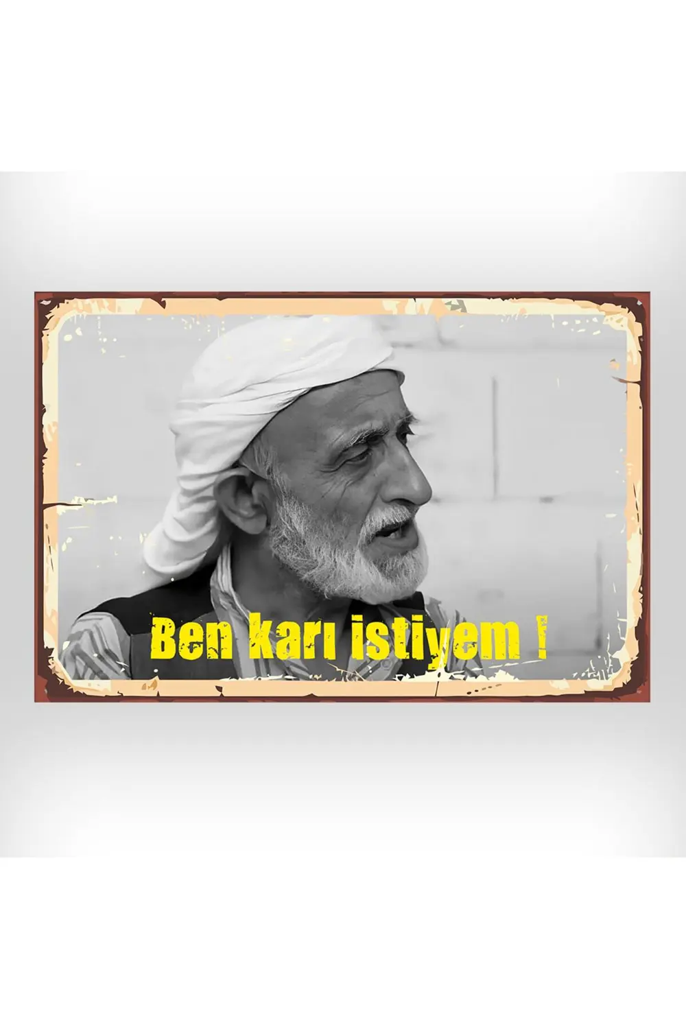 Züğrüt Ağa Ben Karı İstiyem Tasarımlı 20x30 Cm Retro Ahşap Tablo