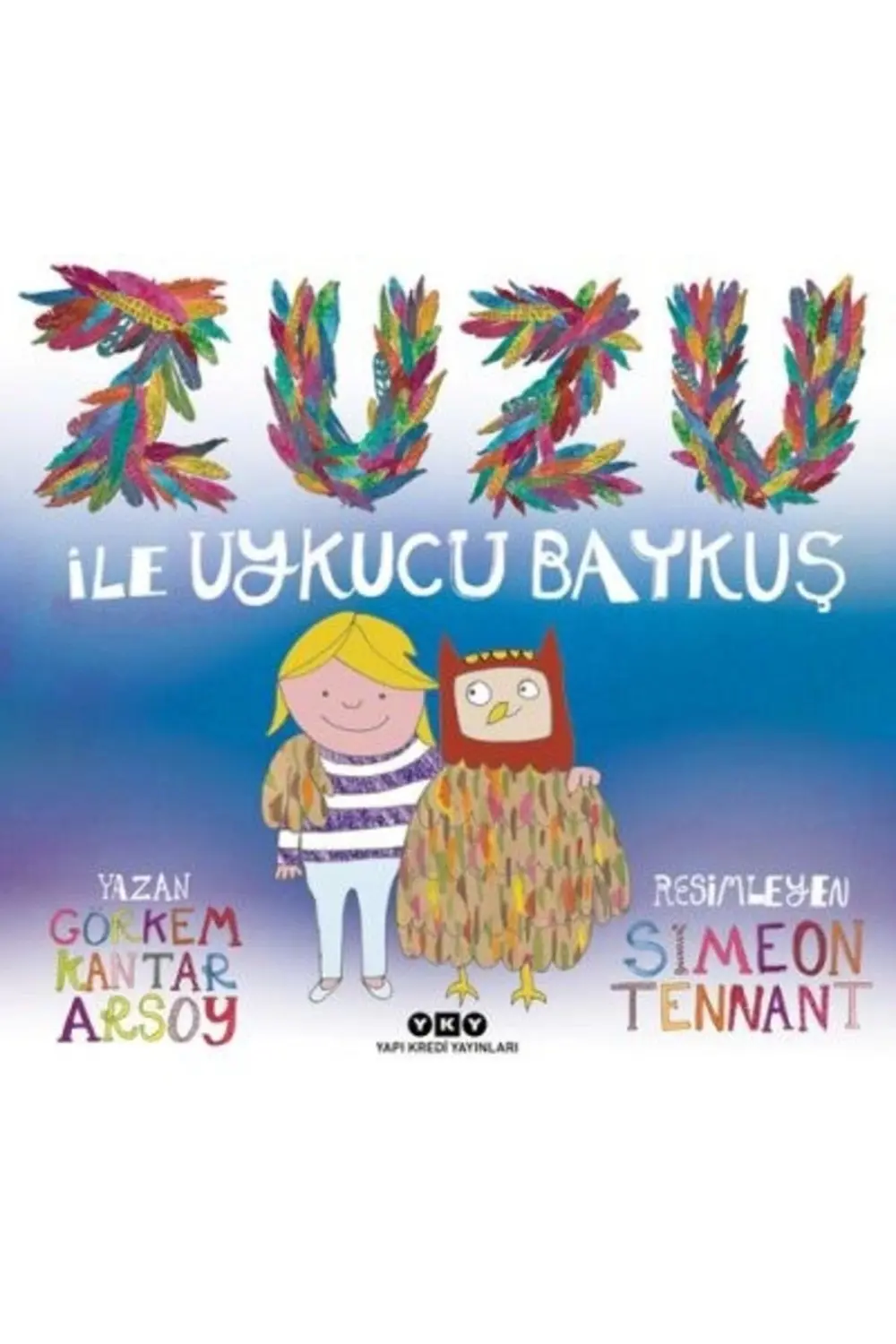 Zuzu Ile Uykucu Baykuş Zuzu Ile Uykucu Baykuş