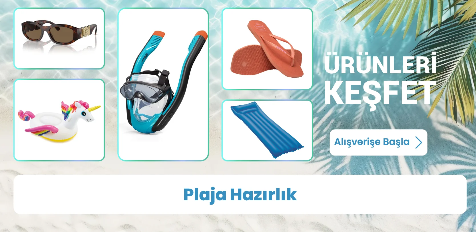 Plaja Hazırlık 